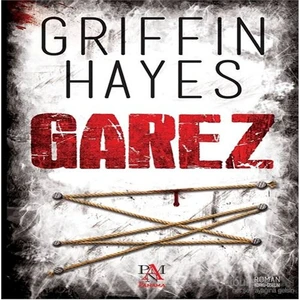 Garez - Griffin Hayes