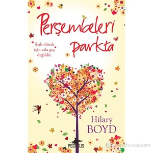 Perşembeleri Parkta - Hilary Boyd
