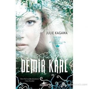 Demir Kral - Julie Kagawa