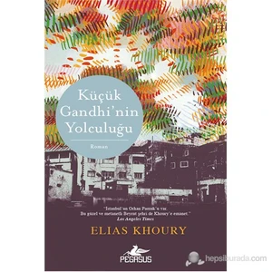 Küçük Gandhi'Nin Yolculuğu - Elias Khoury
