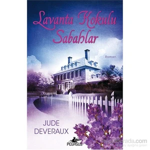 Lavanta Kokulu Sabahlar - Jude Deveraux