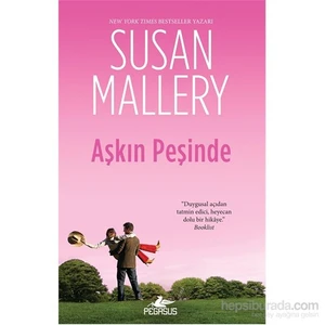 Aşkın Peşinde - Susan Mallery