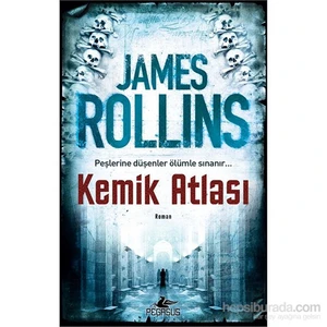 Kemik Atlası - James Rollins