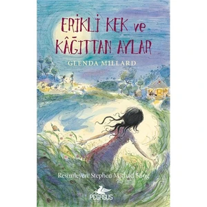 İpek Krallık 5: Erikli Kek Ve Kağıttan Aylar-Glenda Millard