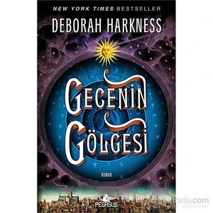 Gecenin Gölgesi - Deborah Harkness