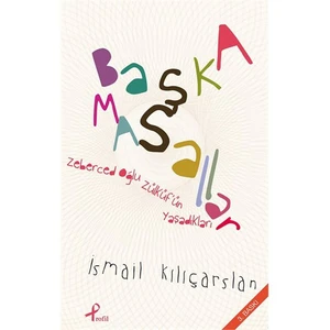 Başka Masallar-İsmail Kılıçarslan