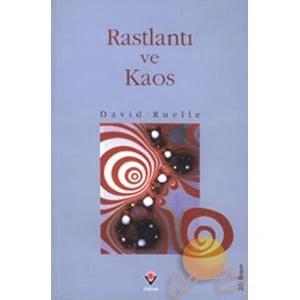 Rastlantı Ve Kaos-David Ruelle
