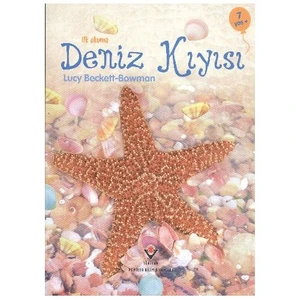 İlk Okuma-Deniz Kıyısı (7 Yaş) - Lucy Beckett Bowman