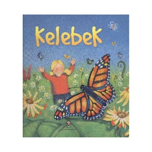 Kelebek [Ciltsiz] - Anna Milbourne