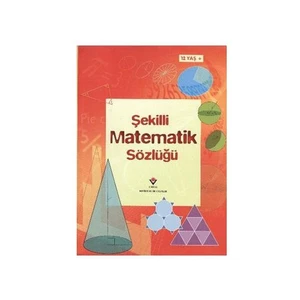 Şekilli Matematik Sözlüğü (12 Yaş+) - Tori Large