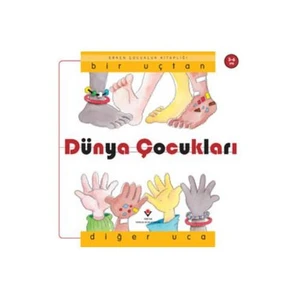 Erken Çocukluk Kitaplığı: Bir Uçtan Diğer Uca Dünya Çocuklar - Nuria Roca