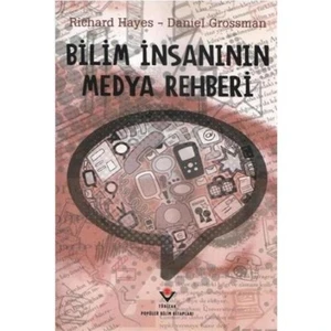Bilim İnsanının Medya Rehberi