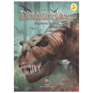 İlk Okuma-Dinazorlar (7 Yaş) - Stephanie Turnbull