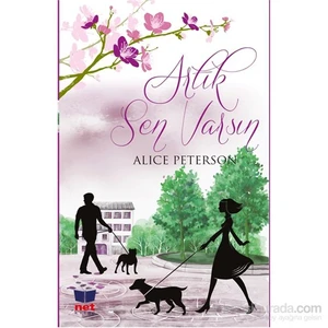Artık Sen Varsın-Alice Peterson