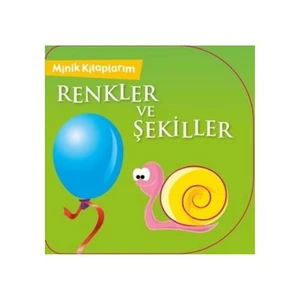 Minik Kitaplarım Renkler Ve Şekiller