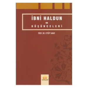 İbni Haldun Ve Düşünceleri