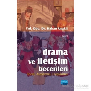 Drama ve İletişim Becerileri - Hakan Uşaklı