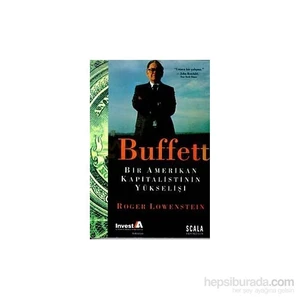 Buffett: Amerikan Kapitalistinin Yükselişi-Roger Lowenstein
