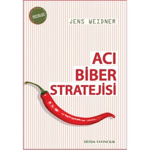 Acı Biber Stratejisi-Jens Weidner