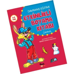 Davranış Eğitimi Etkinlikli Boyama Kitabı - Berrin Göncü Işıkoğlu