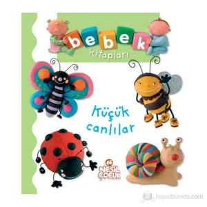 Bebek Kitapları - Küçük Canlılar