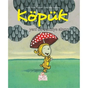 Köpük Yeni Bir Şemsiye Alıyor-Carole Tremblay