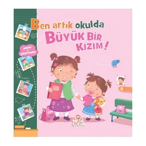 Ben Artık Okulda Büyük Bir Kızım
