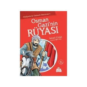 Osman Gazi'Nin Rüyası-İsmail Çolak