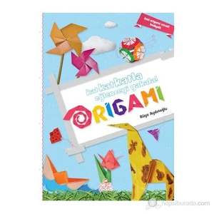 Kat Kat Katla Eğlenceyi Yakala Origami - Rüya Aydınoğlu