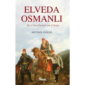 Elveda Osmanlı