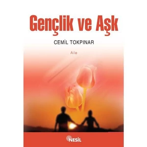 Gençlik ve Aşk