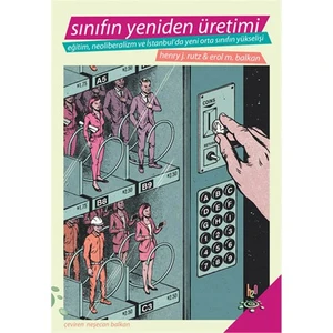 Sınıfın Yeniden Üretimi-Erol M. Balkan