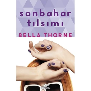 Sonbahar Tılsımı - Bella Thorne