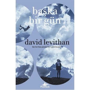 Başka Bir Gün - David Levithan