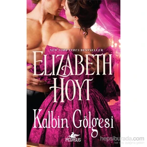 Kalbin Gölgesi - Elizabeth Hoyt