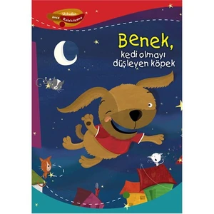 Benek, Kedi Olmayı Düşleyen Köpek - Damian Leibovich