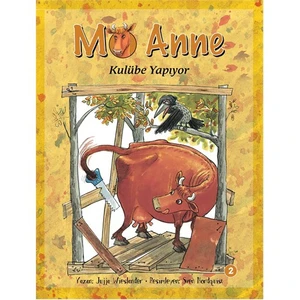 Mö Anne Kulübe Yapıyor - Jujja Wieslander