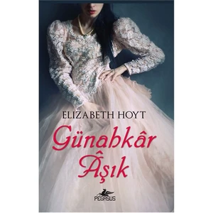 Günahkar Aşık - Elizabeth Hoyt