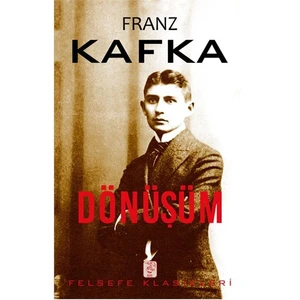 Dönüşüm-Franz Kafka