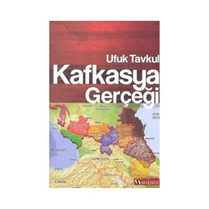 KAFKASYA GERÇEĞİ