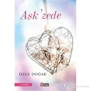 Aşk'Zede-Özge Doğar