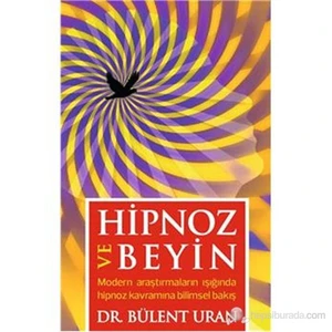 Hipnoz Ve Beyin-Bülent Uran