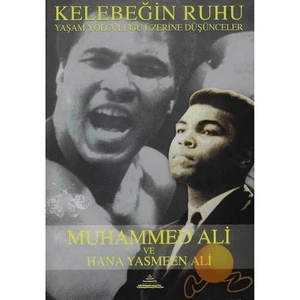 Kelebeğin Ruhu - Muhammed Ali-Hana Yasmeen Ali