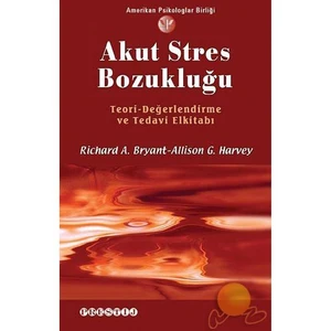 Akut Stres Bozukluğu