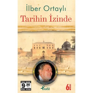 Tarihin İzinde (Cep Boy) - İlber Ortaylı