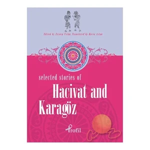 Selected Stories Of Hacivat And Karagöz