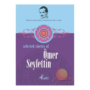 Selected Stories Of Ömer Seyfettin