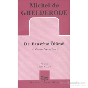 Dr. Faustun Ölümü-Michel De Ghelderode