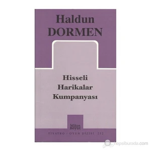 Hisseli Harikalar Kumpanyası-Haldun Dormen