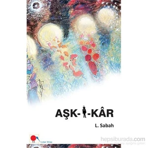 Aşk-İ-Kâr-Leyla Sabah